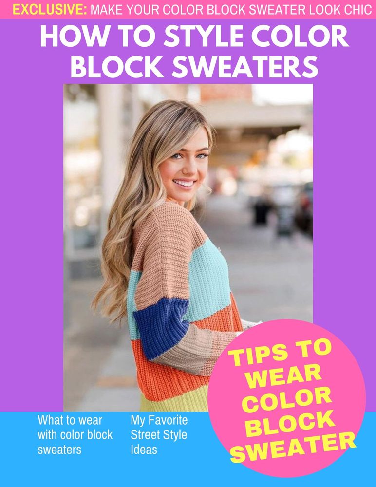 Inspiring Street Style: Color Block Sweaters For Women 2023